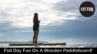 Flat Day Fun On A Wooden Paddleboard [upl. by Nora]