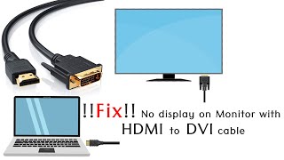 Fix for no display on Monitor  HDMI to DVI  No Connection Check Signal Cable error [upl. by Jens863]