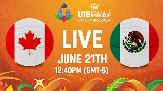 QUARTERFINALS Canada v Mexico  Full Basketball Game  FIBA U18 Womens AmeriCup 2024 [upl. by Esorlatsyrc365]