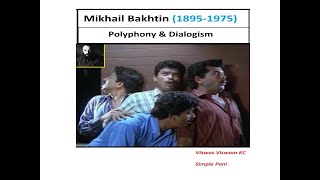 Mikhail Bakhtin 1 Polyphony and Dialogism [upl. by Fredric]