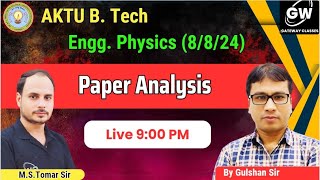 Physics Paper Analysis I AKTU 202324 Even Sem I 8 August 2024 I Gulshan Sir I Gateway Classes [upl. by Greyso]