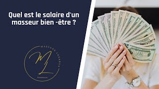 Quel est le salaire dun masseur bienêtre [upl. by Giorgio969]