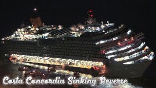 Costa Concordia Sinking Reverse [upl. by Joann]