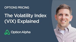 The Volatility Index VIX Explained  Options Pricing  Options Mechanics [upl. by Akinit726]