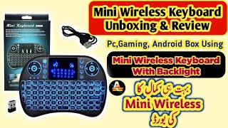 Mini Wireless Keyboard Unboxing amp Review Gaming Wireless Keyboard Wireless Keyboard With Backlight [upl. by Fillbert]