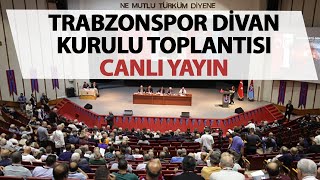 Trabzonspor 56 Olağan Divan Kurulu Toplantısı  Canlı yayın [upl. by Lainahtan]