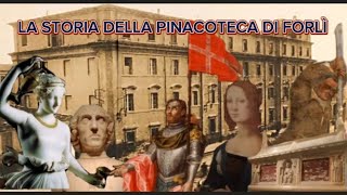 La storia della Pinacoteca di Forlì [upl. by Sikorski]