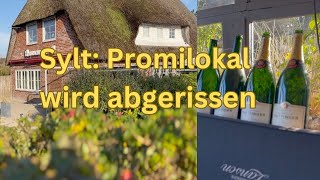 Sylt Nach 50 Jahren Promirestaurant wird abgerissen [upl. by Chan]