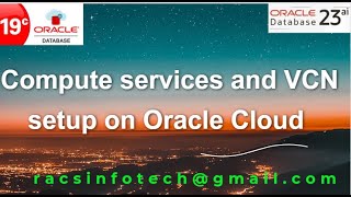 Create compute Instance and VCN services in Oracle Cloud From Racsinfotech [upl. by Enneillij]