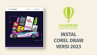 CARA INSTAL COREL DRAW VERSI 2023 [upl. by Seve]