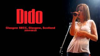 Dido  Live at Glasgow 2004 [upl. by Yoral]