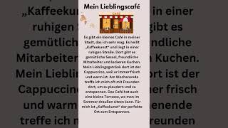 Mein Lieblingscafé Deutsch sprechen und schreiben Deutsch lesen und hören a2 b1 Deutsch lernen [upl. by Selrac354]