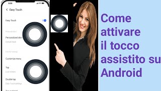 Come attivare il tocco assistito su Android [upl. by Melisenda]