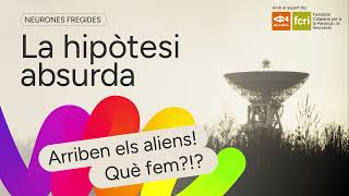 ARRIBEN ELS ALIENS QUÃˆ FEM  La hipÃ²tesi absurda 01x01 [upl. by Lenrow828]