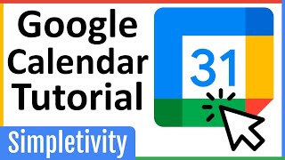 How to use Google Calendar  Tutorial for Beginners 2024 [upl. by Oirramaj]