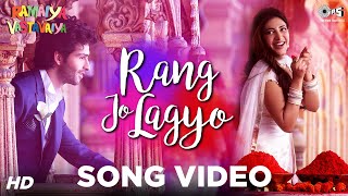 Rang Jo Lagyo  Ramaiya Vastavaiya I Girish Kumar Shruti Haasan  Atif Aslam Shreya Ghoshal [upl. by Doe157]