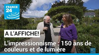 Limpressionnisme  150 ans de couleurs et de lumière • FRANCE 24 [upl. by Nuhsyar126]