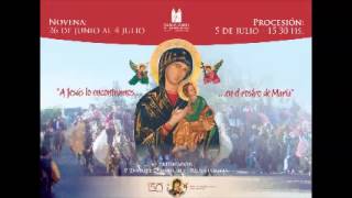 Novena día primero a Nuestra Señora del Perpetuo Socorro 2015 [upl. by Killigrew]