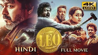 LEO 2023 Hindi Dubbed Full Movie  Starring Thalapathy Vijay Sanjay Dutt Arjun Trisha [upl. by Yahc]