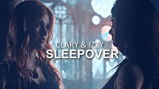 Clary and Izzy  Sleepover [upl. by Asaret372]