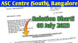 ASC Centre South Bangalore Relation Bharti 03 July 2023  Army Relation Bharti 2023 [upl. by Rothenberg]