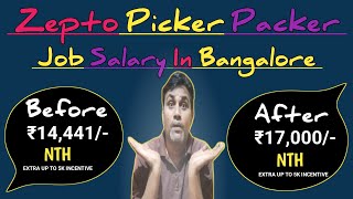 Zepto Picker Packer Job  Zepto Picker Salary In Bangalore  Jobs In Bangalore [upl. by Yeldud186]