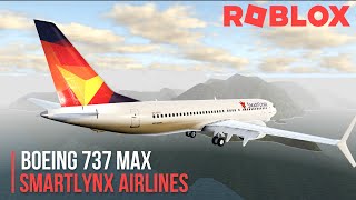 ROBLOX  SmartLynx Airlines Flight Review Boeing 737 Max [upl. by Mortimer]