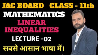 Linear Inequalities class 11  Lec  02  class 11 maths chapter 6  class 11 maths  satendra sir [upl. by Atsev245]