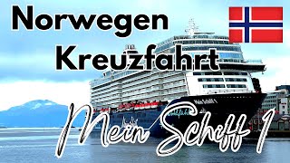 Unvergessliche NorwegenKreuzfahrt mit der TUI Mein Schiff 1  August 2023 [upl. by Clareta727]