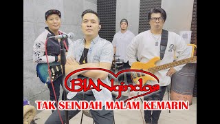 TAK SEINDAH MALAM KEMARIN DBAGINDAS  COVER BIANGINDAS [upl. by Pulchia]