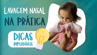 LAVAGEM NASAL NA PRÁTICA  DICAS IMPERDÍVEIS  COMO LAVAR O NARIZ  PEDIATRIA DESCOMPLICADA [upl. by Mcleroy]