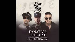 Fanática Sensual  Remix Acapella  Plan B Nicky Jam [upl. by Danyette965]