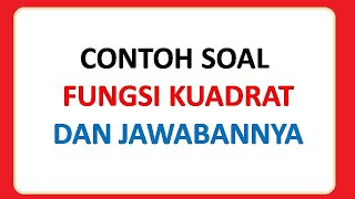 Perhatikan grafik fungsi kuadrat berikut Persamaan fungsi kuadrat dari grafik tersebut adalah [upl. by Posner]