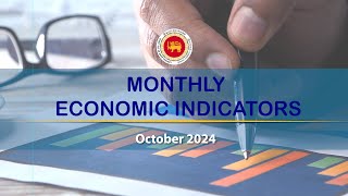 Monthly Economic Indicators  October 2024 [upl. by Negaem]