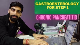 Chronic Pancreatitis Made Easy  Usmle step 1 and MBBS Videos [upl. by Alegnat]