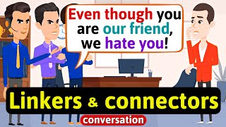 Everyday English conversation Linkers and connectors  English Conversation Practice Speaking [upl. by Sato]