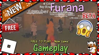 ROBLOX  Furana BETA  New Game 1  HD [upl. by Giulio565]