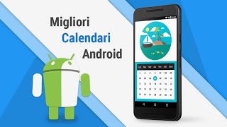 Migliori App Calendario Android ITA da TuttoAndroid  n11 [upl. by Particia]