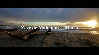 Zeze de Mahanoro  Maria [upl. by Ierna734]