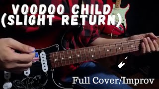 Voodoo Child Slight Return  Jimi HendrixSRV Full CoverImprov [upl. by Arrio153]