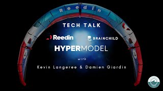 Reedin HyperModel  Tech Talk With Damien Girardin amp Kevin Langeree [upl. by Daeriam]