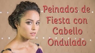 Peinados para Fiesta con cabello ondulado Fabcuore Tutorial FABCUORE [upl. by Danyelle]