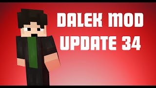 Dalek Mod Update 34┃Deep Breath [upl. by Alicec147]