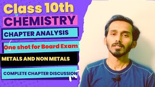 Class 10 Science Metals and non Metals Complete NCERT explanation One shot videoChapter analysis [upl. by Modesta431]