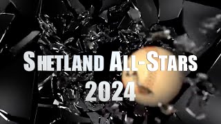 North City Shetland All Stars 2024 HD 1080p [upl. by Oruam]