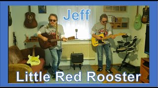 Little Red Rooster  Rolling Stones  One Man Band Cover [upl. by Stinky]