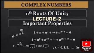 nth ROOTS OF COMPLEX NUMBER  nth ROOTS OF THE UNITY [upl. by Cherin343]