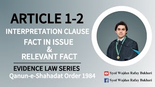 Article 12 of QSO  Fact In Issue and Relevant Fact QanuneShahadat  Evidence Law Series [upl. by Stagg950]