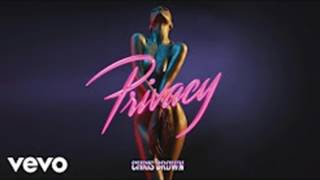 Chris Brown  Privacy  DJP Clean Version [upl. by Pearce792]