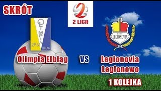 Olimpia Elbląg 2  1 Legionovia Legionowo [upl. by Yoshiko245]